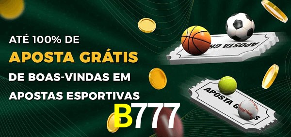 B777 Ate 100% de Aposta Gratis